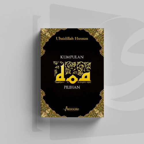Kumpulan Doa Pilihan Kumpulan Doa Pilihan Sehari-hari