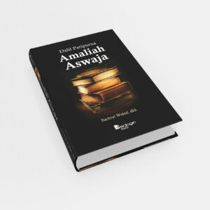 Dalil Paripurna Amaliah Aswaja V Tampilan Buku Dalil Paripurna Amaliah Aswaja