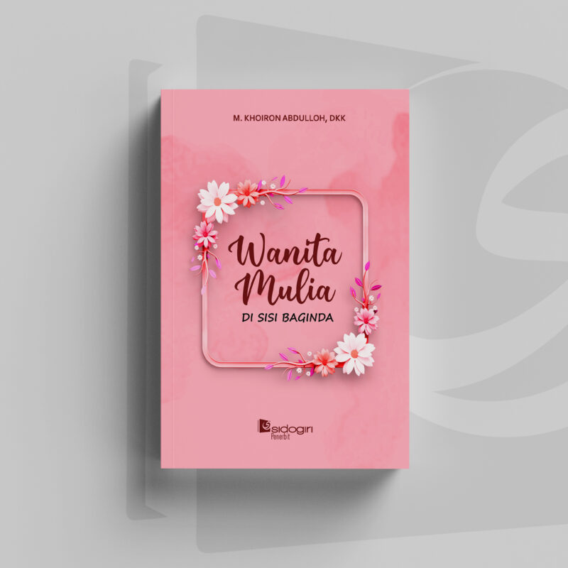 Wanita Mulia di Sisi Baginda Wanita Mulia di Sisi Baginda