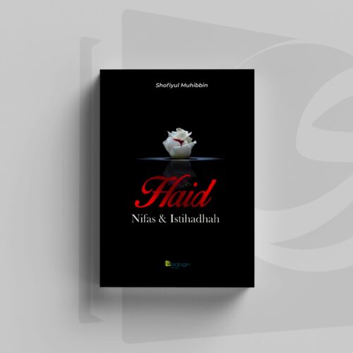 Haid Nifas & Istihadhah Haid Nifas & Istihadhah