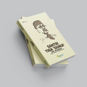 Santri Tiga 'Dunia' Santri Tiga Dunia