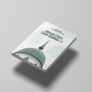 Meraih Cinta Sang Baginda Fly Meraih Cinta Sang Baginda ﷺ