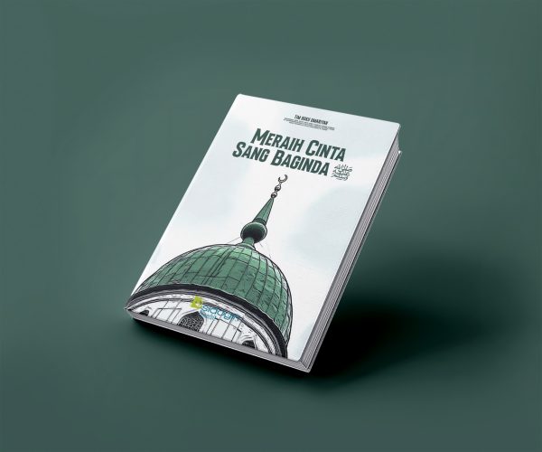 Meraih Cinta Sang Baginda