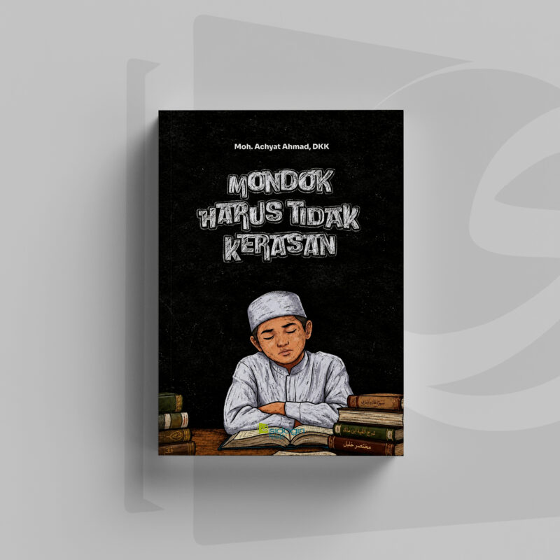 Cover Buku Mondok Harus Tidak Kerasan